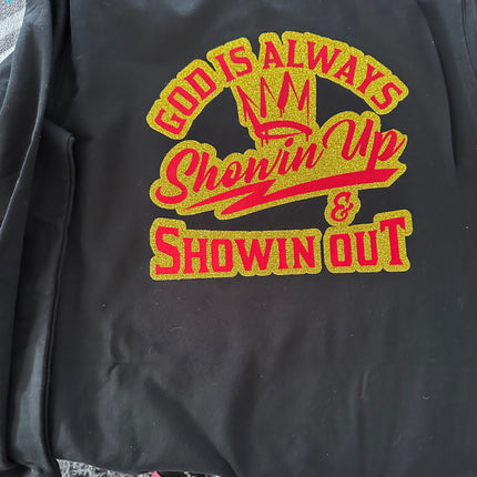 Black,Red and Gold God Is always Showin Out Crewnecks